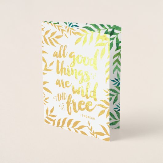 すべての良いものは野生で自由である 箔カード (正面)