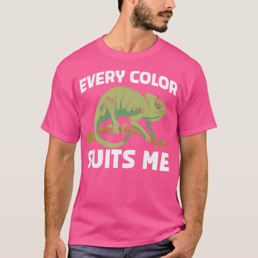 すべての色は私のカメレオンに似合う Tシャツ (正面)