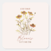 すべての花の開花独自の時間 – 素朴フローラ スクエアシール (正面)