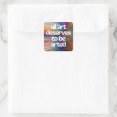 すべての芸術は芸術に値する、いいえ# スクエアシール (バッグ)