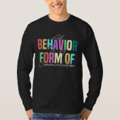 すべての行動はABA療法のコミュニケーションの形 Tシャツ (正面)