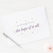 すべての迅速なステッカーの希望のために生きる 楕円形シール (封筒)