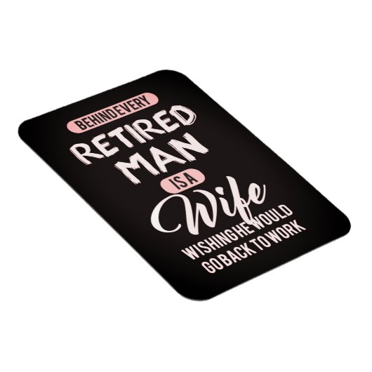 すべての退職した人の後ろに妻がいる…磁おもしろい石 マグネット (右側)