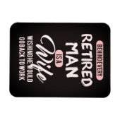 すべての退職した人の後ろに妻がいる…磁おもしろい石 マグネット (横)