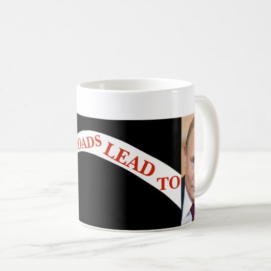 すべての道路はプーチンマグにつながる コーヒーマグカップ (正面右)