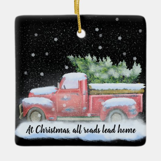 すべての道路はヴィンテージピックアップトラックでホームにリード セラミックオーナメント (正面)