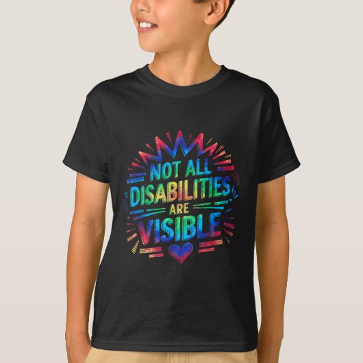 すべての障害が目に見えるわけではない クールな目に見えない障害 Tシャツ (正面)