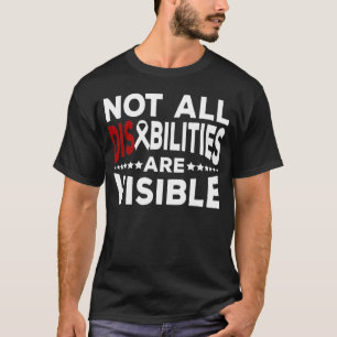 すべての障害がTシャツに表示されているわけではない、無効化 Tシャツ