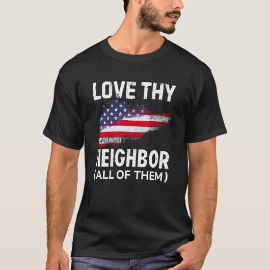 すべての隣人を愛せよ Tシャツ (正面)
