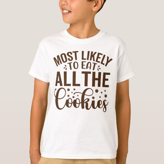 すべての食べCookieに最も適している Tシャツ (正面)