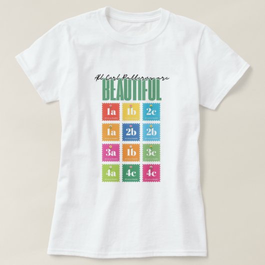 "すべての髪質が美しい" カールパターンテイ Tシャツ (デザイン正面)