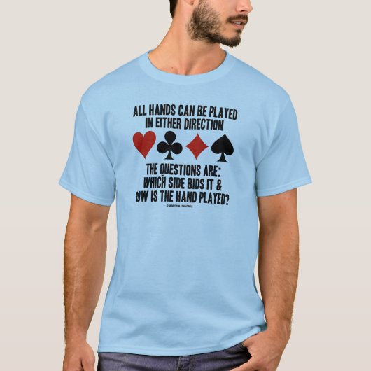 すべての（ブリッジ）手は方向遊に対応 Tシャツ (正面)