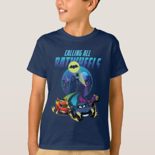すべてのBatwheelsを呼び出す™ Tシャツ