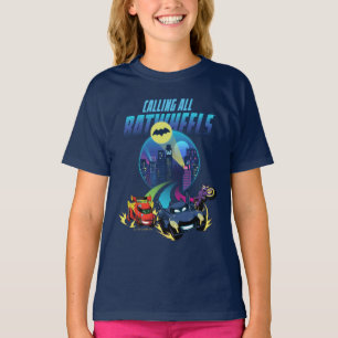 すべてのBatwheelsを呼び出す™ Tシャツ