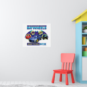 すべてのBatwheels™を呼び出す – 準備完了転が ポスター