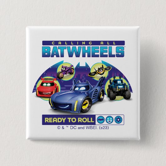 すべてのBatwheels™を呼び出す – 準備完了転が 缶バッジ (正面)