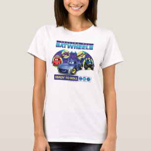 すべてのBatwheels™を呼び出す – 準備完了転が Tシャツ