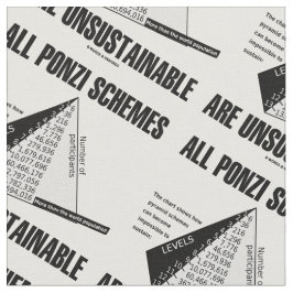 すべてのPonziスキームは持続可能でない（エクオンユーモア） ファブリック