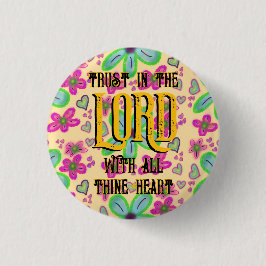 すべてのthineハート黄色で主を信頼 缶バッジ