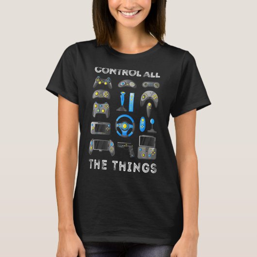 すべてのThingsを制御するビデオゲームコントローラ1 Tシャツ (正面)