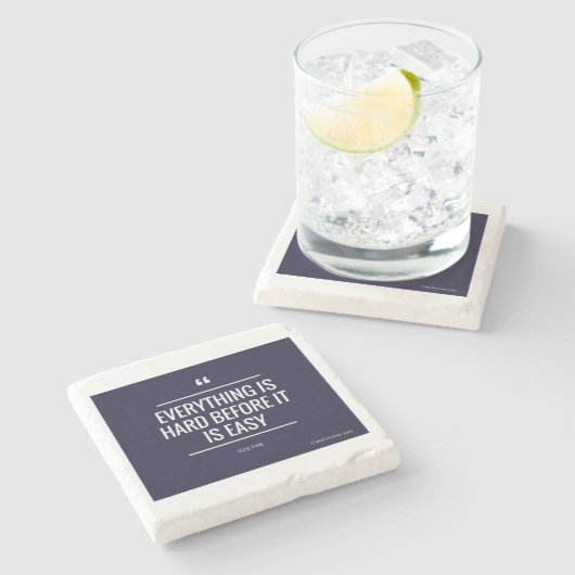 すべてはそれが容易な引用文である前に堅いです ストーンコースター (横)