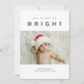すべてはそれほど明るいおもしろいベビーのクリスマスフォトではない シーズンカード (正面)