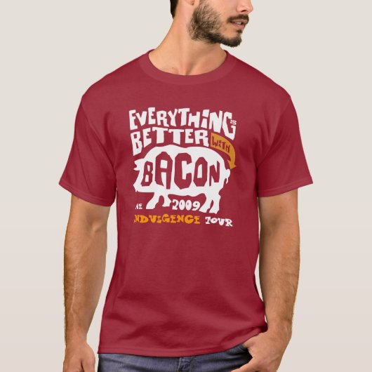 すべてはよりよいW/Baconの楽しみ旅行2009年です Tシャツ (正面)