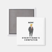 「すべてはコンピューター」トランプ 面白いミーム マグネット (正面/裏面)
