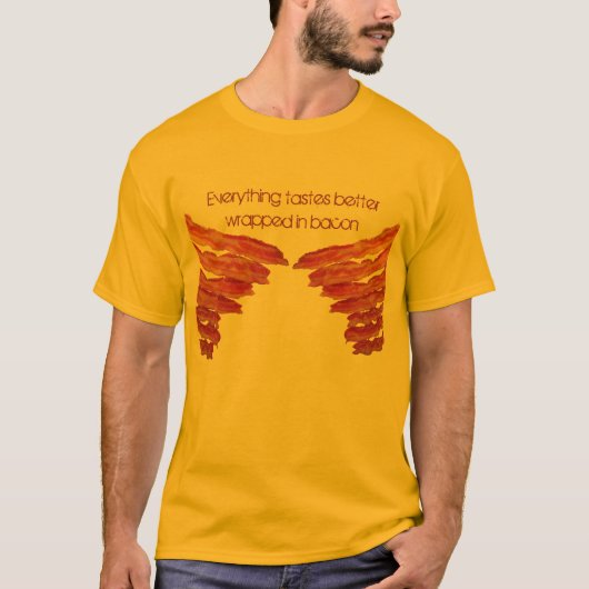 すべてはベーコンでよりよく包まれたに…味がします Tシャツ (正面)