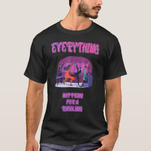 すべてはユーモアのグラフィックを巧みに描くために起こる Tシャツ