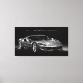 すべては夢から始まる | 高級やる気を起こさせる車 キャンバスプリント (正面)