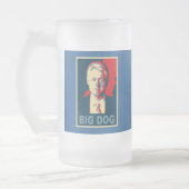 すべては大きい犬を呼びます!  Bill Clintonプロダクト フロストグラスビールジョッキ (左)