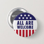 すべては歓迎されています-星条旗 缶バッジ (正面&裏面)