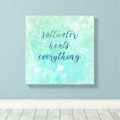 すべては海の塩水で癒される、と勇気づける言葉 キャンバスプリント (インサイチュ (ウッドフロア))