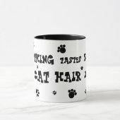 すべては猫の毛のマグとよりよく味がします! マグカップ (中央)