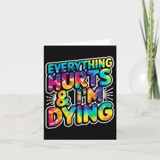 すべては痛み、私はジムのおもしろいユーモアの仕事を死ぬ カード (正面)