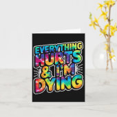 すべては痛み、私はジムのおもしろいユーモアの仕事を死ぬ カード (黄色い花)