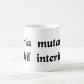 すべては、何も死にます変わりません コーヒーマグカップ (中央)