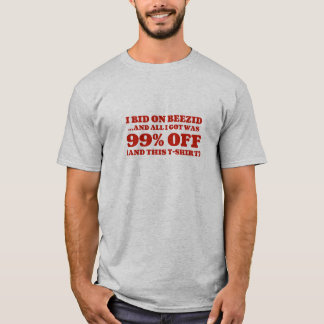 すべてはI Got 99%消えていました! Tシャツ