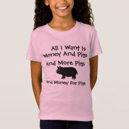 すべてはI Wantお金およびブタです Tシャツ