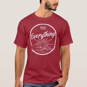 すべてをテストして下さい Tシャツ