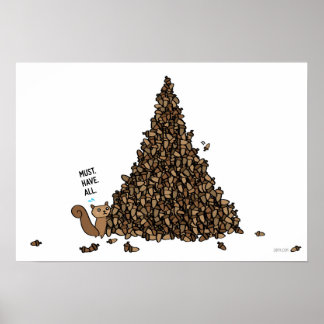 すべてを持っている必要がある – リス ポスター