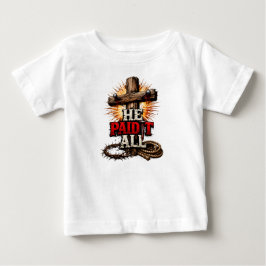 『すべてを支払った』 - 十字架 & 釘 キリスト教の信仰 ベビーTシャツ