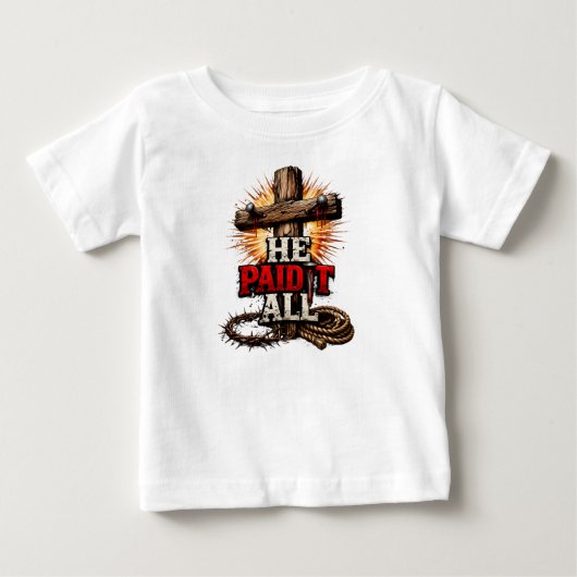 『すべてを支払った』 - 十字架 & 釘 キリスト教の信仰 ベビーTシャツ (正面)
