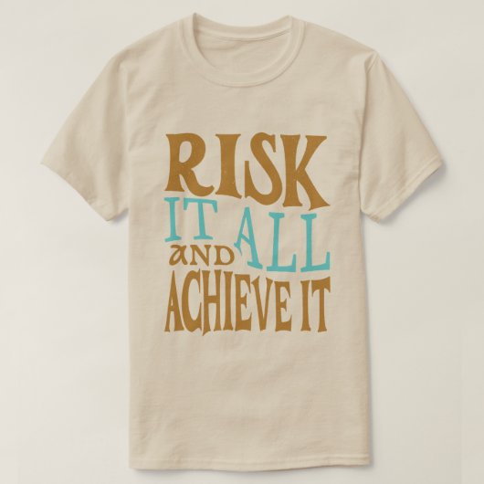 すべてを賭けて成し遂げろ Tシャツ (デザイン正面)