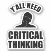 [すべてクリティカルが考える必要] シール (正面)