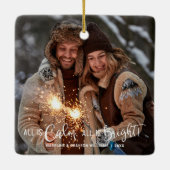 すべてモダンがCalm All is Bright Photo セラミックオーナメント (裏面)