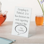 すべて政治と言う 台座サイン (インサイチュ)