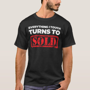 すべて私は販売された不動産仲介業者に回転に触れます Tシャツ