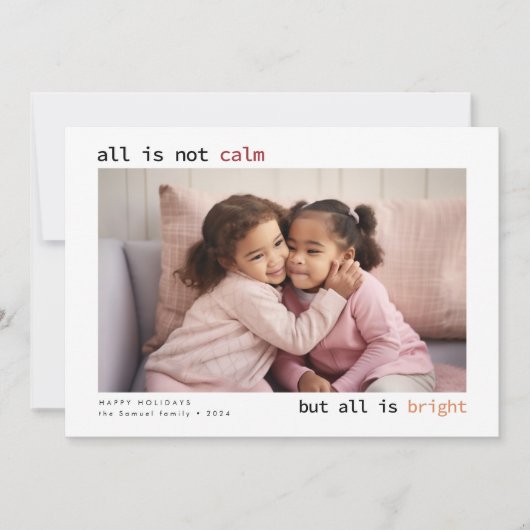 すべて穏やかな家族の写真のおもしろいクリスマスではない シーズンカード (正面)